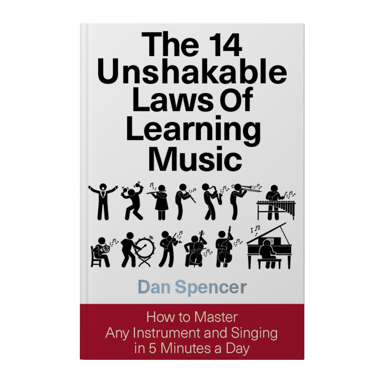 The 14 Unshakable Laws of Learning Music